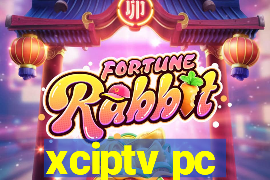 xciptv pc